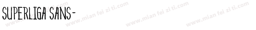 Superliga Sans字体转换